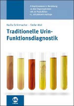 Traditionelle Urin-Funktionsdiagnostik de Marita Schirrmacher