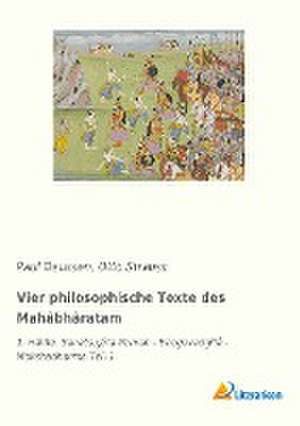 Vier philosophische Texte des Mahâbhâratam de Otto Strauss