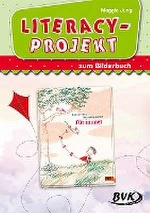 Literacy-Projekt zum Bilderbuch Für immer de Maggie Jung