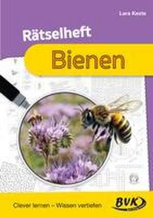 Rätselheft Bienen de Lara Keste