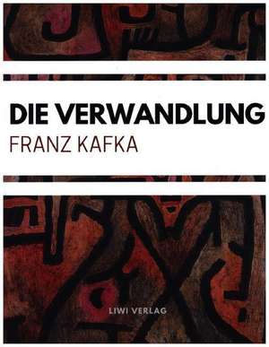 Die Verwandlung de Franz Kafka
