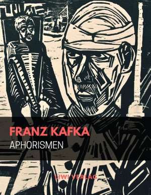 Aphorismen de Franz Kafka