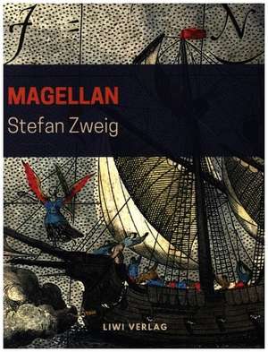 Magellan de Stefan Zweig