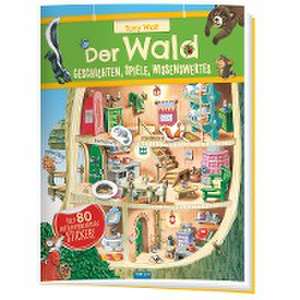 Trötsch Der Wald Geschichten Spiele Wissenswertes Stickerbuch de Trötsch Verlag GmbH & Co.KG