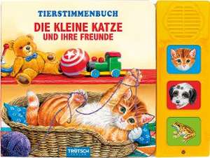 Trötsch Tierstimmenbuch Die kleine Katze und ihre Freunde de Trötsch Verlag GmbH & Co. KG