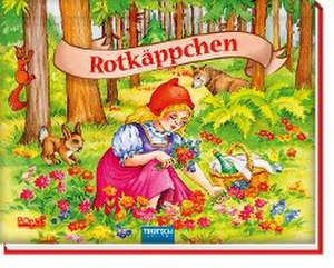 Trötsch Märchenbuch Pop-up-Buch Rotkäppchen de Trötsch Verlag GmbH & Co.KG