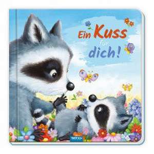 Trötsch Pappenbuch mit Reimen Ein Kuss für dich! de Trötsch Verlag GmbH & Co.KG