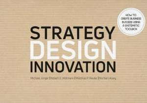 Strategy Design Innovation de Michael Jünger