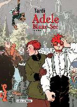 Adele Blanc-Sec de Jacques Tardi