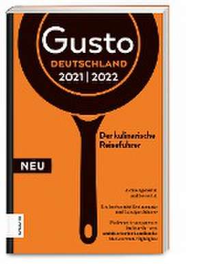 Gusto Restaurantguide 2021/2022 de Markus Oberhäußer