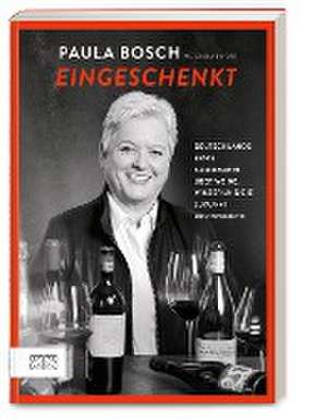 Eingeschenkt de Paula Bosch