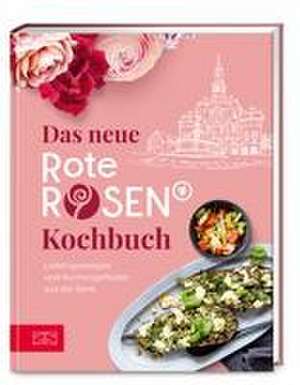 Das neue Rote Rosen Kochbuch de Rote Rosen Team