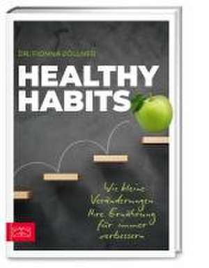 Healthy Habits de Fionna Zöllner