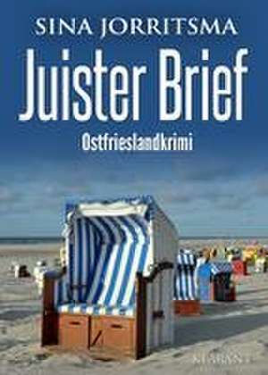 Juister Brief. Ostfrieslandkrimi de Sina Jorritsma