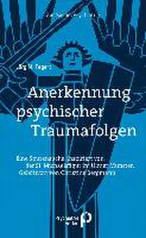 Anerkennung psychischer Traumafolgen de Jörg M. Fegert