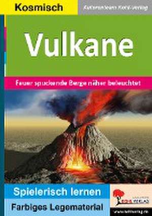 Vulkane de Autorenteam Kohl-Verlag