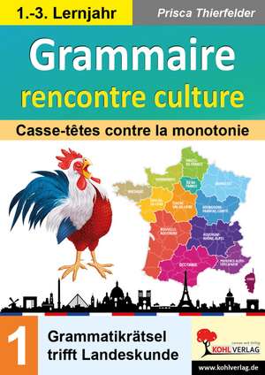 Grammaire rencontre culture de Prisca Thierfelder