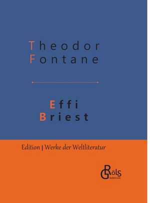 Effi Briest de Theodor Fontane