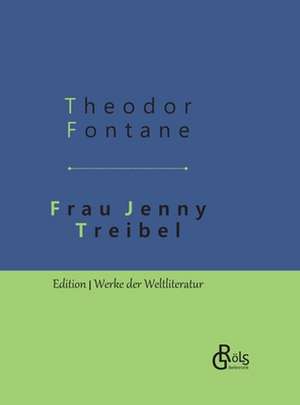 Frau Jenny Treibel de Theodor Fontane