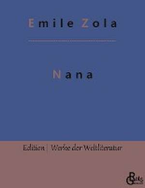 Nana de Emile Zola