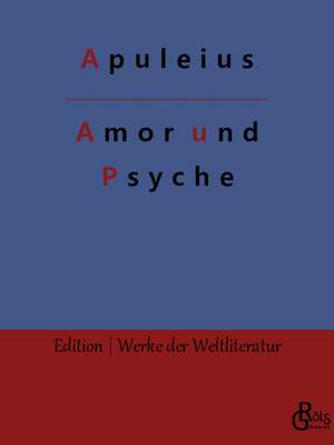Amor und Psyche de Apuleius