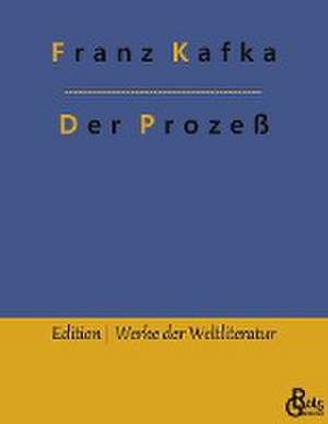 Der Prozeß de Franz Kafka