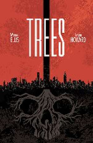 Trees 1 de Warren Ellis