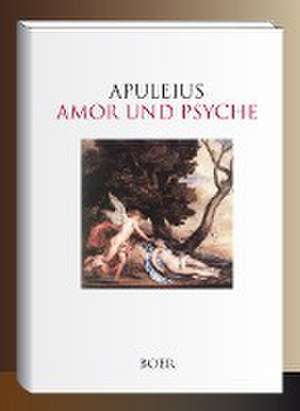 Amor und Psyche de Lucius Apuleius