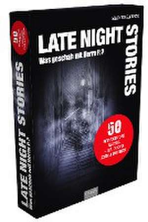 Late Night Stories - Was geschah mit Herrn P.? de Marcus Barsch