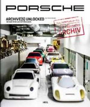 Porsche Archive(s) unlocked de Jan-Henrik Muche