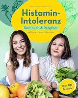 Histamin-Intoleranz (HistaFit) de Ana Hansel