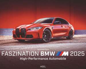 Faszination BMW M Kalender 2025 de Constantin Stein