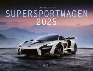 Stein, C: Supersportwagen Kalender 2025