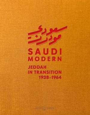 Saudi Modern de Abdulrahman Gazzaz