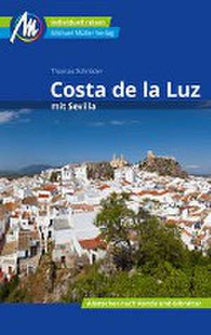 Costa de la Luz mit Sevilla Reiseführer Michael Müller Verlag de Thomas Schröder