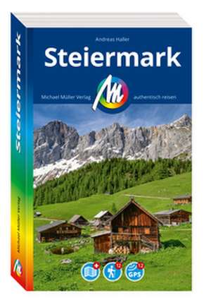 MICHAEL MÜLLER Reiseführer Steiermark de Andreas Haller