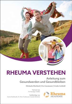 Rheuma verstehen de Michaela Eberhard