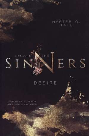 Escape The Sinners de Hester O. Tate