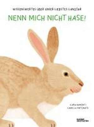 Nenn mich nicht Hase! de Ilaria Demonti