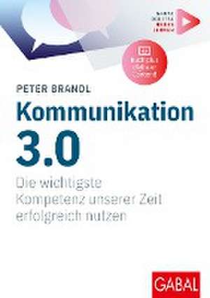 Kommunikation 3.0 de Peter Brandl