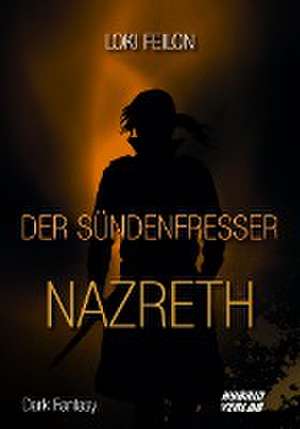 Loki Feilon: Sündenfresser