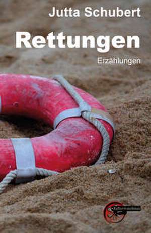 Rettungen de Jutta Schubert