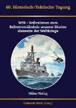 Historisch-Taktische Tagung der Marine 2020 de Heinrich Walle