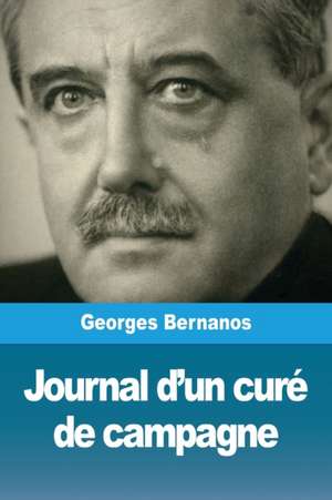 Journal d'un curé de campagne de Georges Bernanos