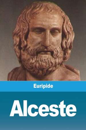 Alceste de Euripide