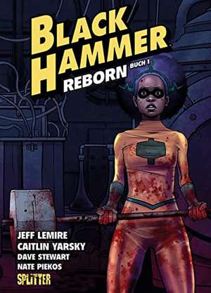 Black Hammer. Band 5 de Jeff Lemire