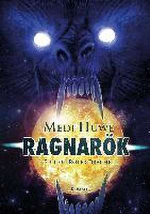 Ragnarök de Medi Huwe