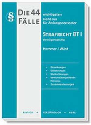 Die 44 wichtigsten Fälle Strafrecht BT II de Karl-Edmund Hemmer