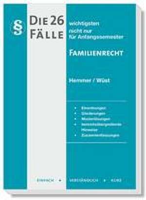 Die 26 wichtigsten Fälle Familienrecht de Karl-Edmund Hemmer