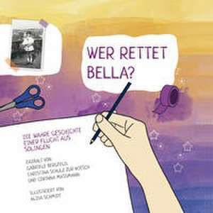 Wer rettet Bella? de Gabriele Bergfeld